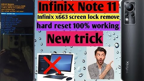 how to XInfinix Note 11 Hard Reset | (Infinix X663) Pattern Lock Remove with PC 100%