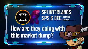 Splinterlands SPS & DEC: How are they doing? | Technical Analysis | Price Prediction