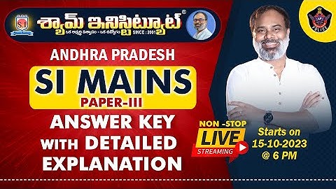 AP SI MAINS PAPER -III & IV KEY WITH DETAILED EXPLANATION #shyaminstitute