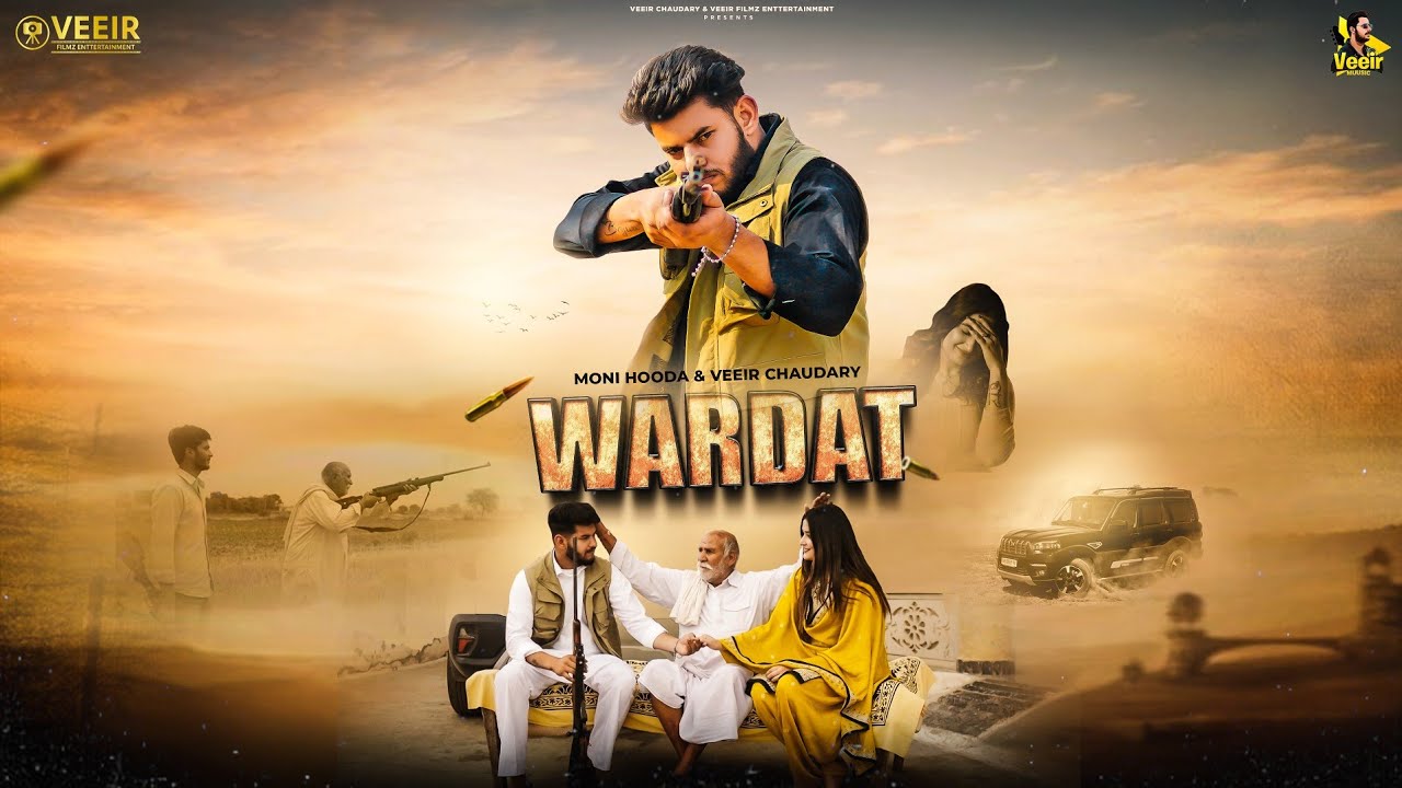 Guarda Wardat(Official Video)|Moni Hooda|Veeir Chaudary|Veeir Filmz Enttertainment|New Haryanvi Song 2025 su YouTube Guarda Wardat(Official Video)|Moni Hooda|Veeir Chaudary|Veeir Filmz Enttertainment|New Haryanvi Song 2025 su YouTube