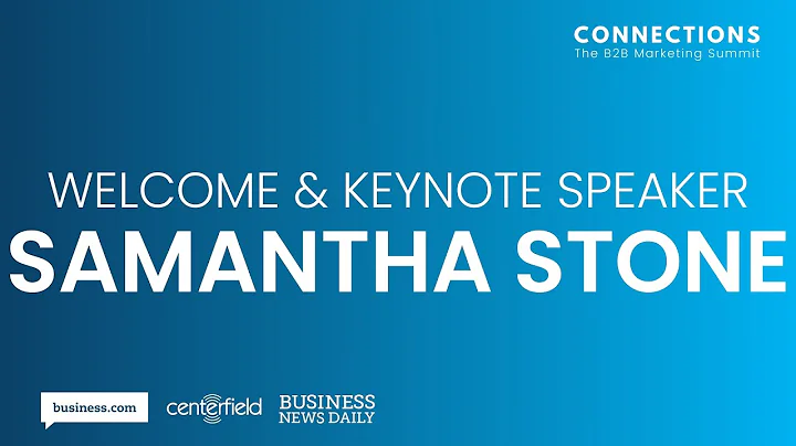 B2B Marketing Summit | Keynote Speaker Samantha St...