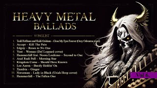 Greatest Heavy Metal Ballads Vol 6 Hard Rock Power Metal Slows Old Songs 80s 90s 00s