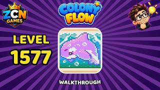 Colony Flow Level 1577 Walkthrough | New Update | Full Solution