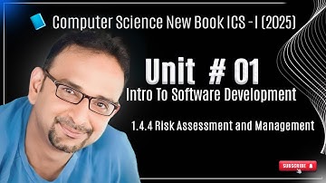Unit#01: What is Risk Assessment in Project Planning? | ICS  New Syllabus 2025