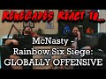 Renegades React to... @McNasty - Rainbow Six Siege: GLOBALLY OFFENSIVE