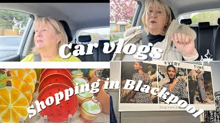 Come shopping in Blackpool & car vlogs . what’s new in Tesco, Primark,TKMaxx,  Tu at Sainsbury’s?