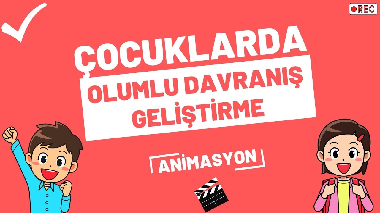 Olumlu Davranış Geliştirme | Öneriler |  Animasyon