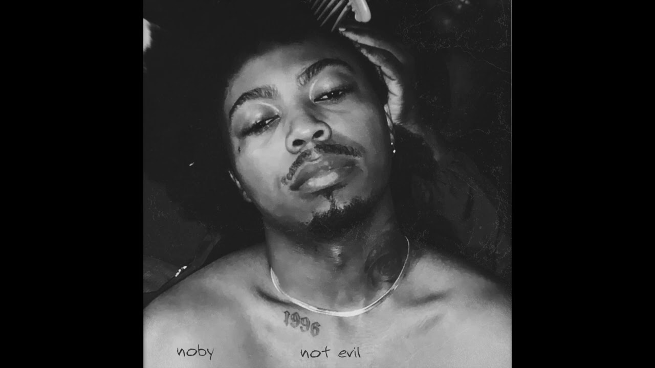 Guarda NOBY - Not Evil su YouTube Guarda NOBY - Not Evil su YouTube