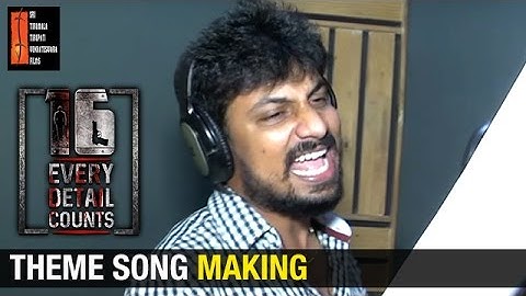 16 Telugu Movie Theme Song Making | Rahman | Karthick Naren | #16Movie | STTV Films