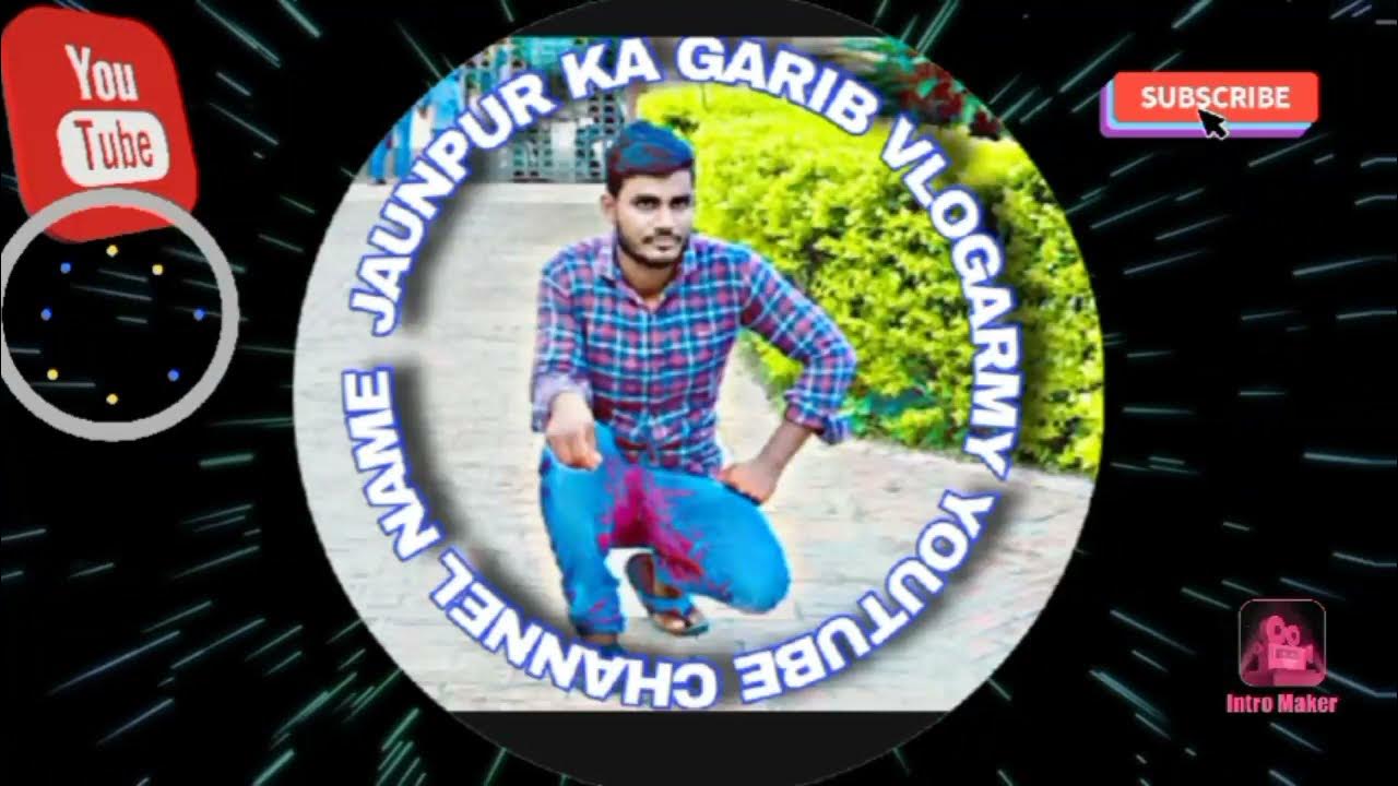 YouTube Channel Banane Ke Liye Kya Kya Lagta Hai । Jaunpur Ka Garib