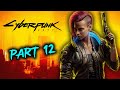Side Questin' - First Time Playing Cyberpunk (Part 12)