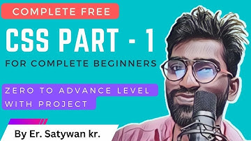 Complete CSS Course in One Video in HINDI || Full Stack Web Development Course