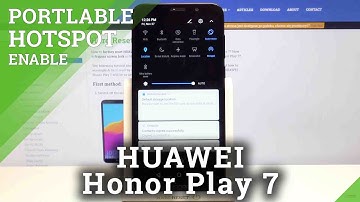 How to Activate Portable Hotspot in HUAWEI Honor Play 7 – Network Access Point
