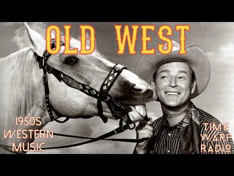 Old West - 1 Hour of Vintage Wild West Old Cowboy Music - Vintage 1950s Western
