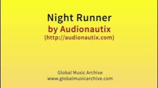 Night runner by Audionautix 1 HOUR