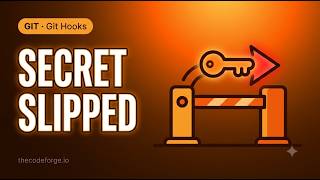 Git: A secret slipped past a client hook that a developer bypassed wit
