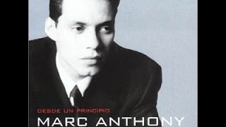 Marc Anthony - Desde un Principio / From the Beginning - 1999