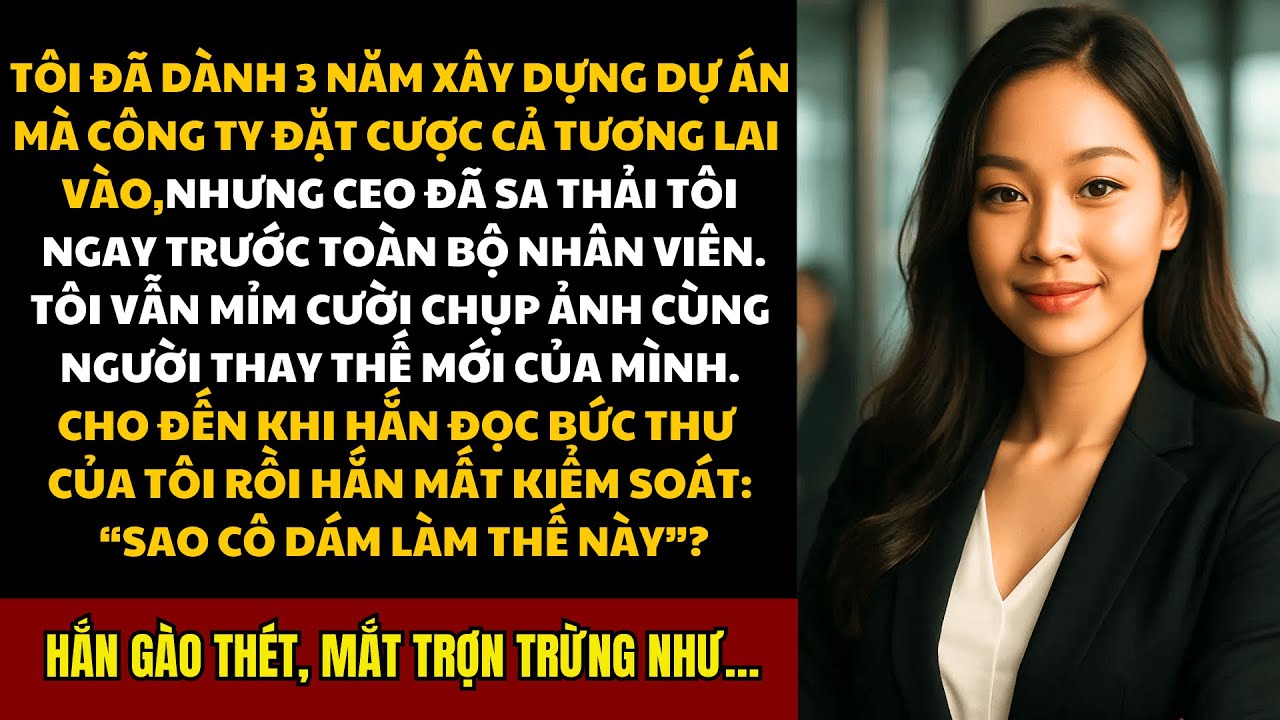 CEO Cười Khi Sa Thải Tôi… Cho Đến Khi Đọc Lá Thư Khiến Nụ Cười Tắt Ngấm.”
