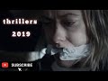 Top 6 Thrillers of 2019 