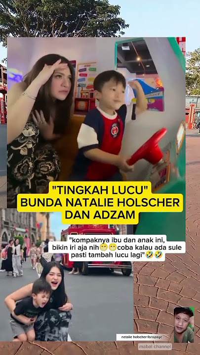 KOMPAKNYA BUNDA NATALIE DAN ADZAM BIKIN IRI AJA NIH 🤣🤣 #viralshort #natalieholscher #trending