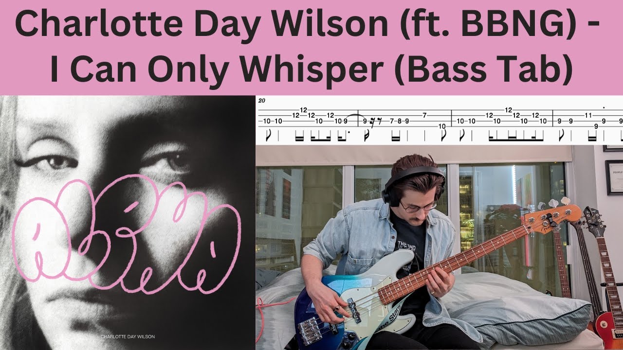 Charlotte Day Wilson (ft. BADBADNOTGOOD) - I Can Only Whisper [Bass cover + Tabs]