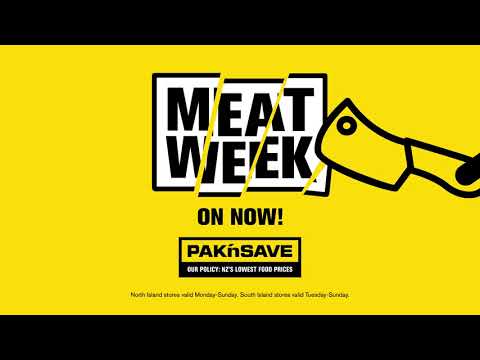 Meat Week - PAK'nSAVE Supermarkets - Meat Week - PAK'nSAVE Supermarkets