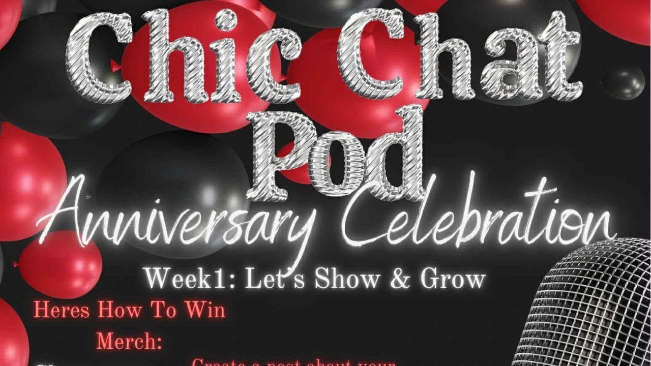 Chic Chat Pod Anniversary - YouTube