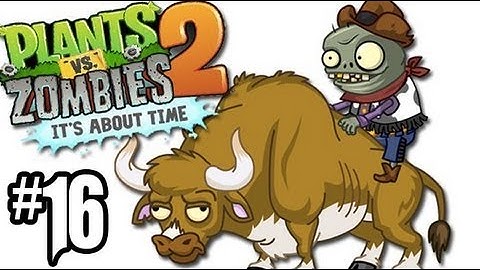 Plants vs. Zombies 2 Gameplay Walkthrough - Part 16 - Wild West Day 4, 5!! (Gameplay HD)
