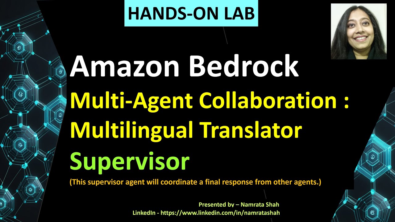 Amazon Bedrock - Multi agent collaboration - Multilingual Translator ...