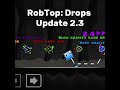 POV: RobTop Drops Update 2.3 #geometrydash
