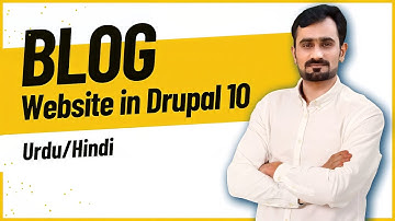 Build a blog website in Drupal 10  | Urdu/Hindi | Programming Mentor