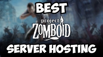 Best Project Zomboid Server Hosting Companies In 2025