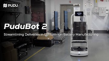PuduBot 2: Streamlining Deliveries in Lithium-Ion Battery Manufacturing ｜ Pudu Robotics