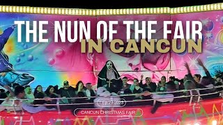 The Dancing Nun of the Fair | La Monja de la Feria | Cancun, México