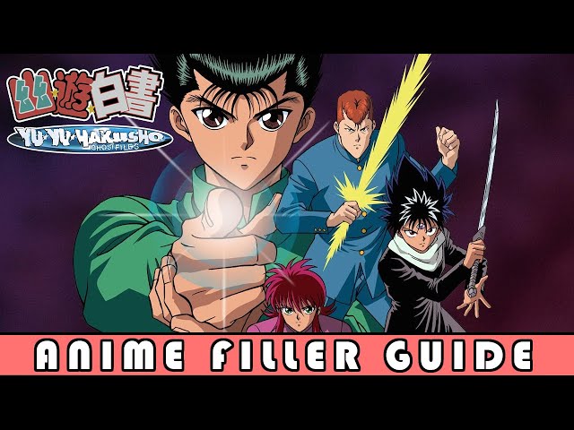 Yu Yu Hakusho Filler List  The Ultimate Anime Filler Guide