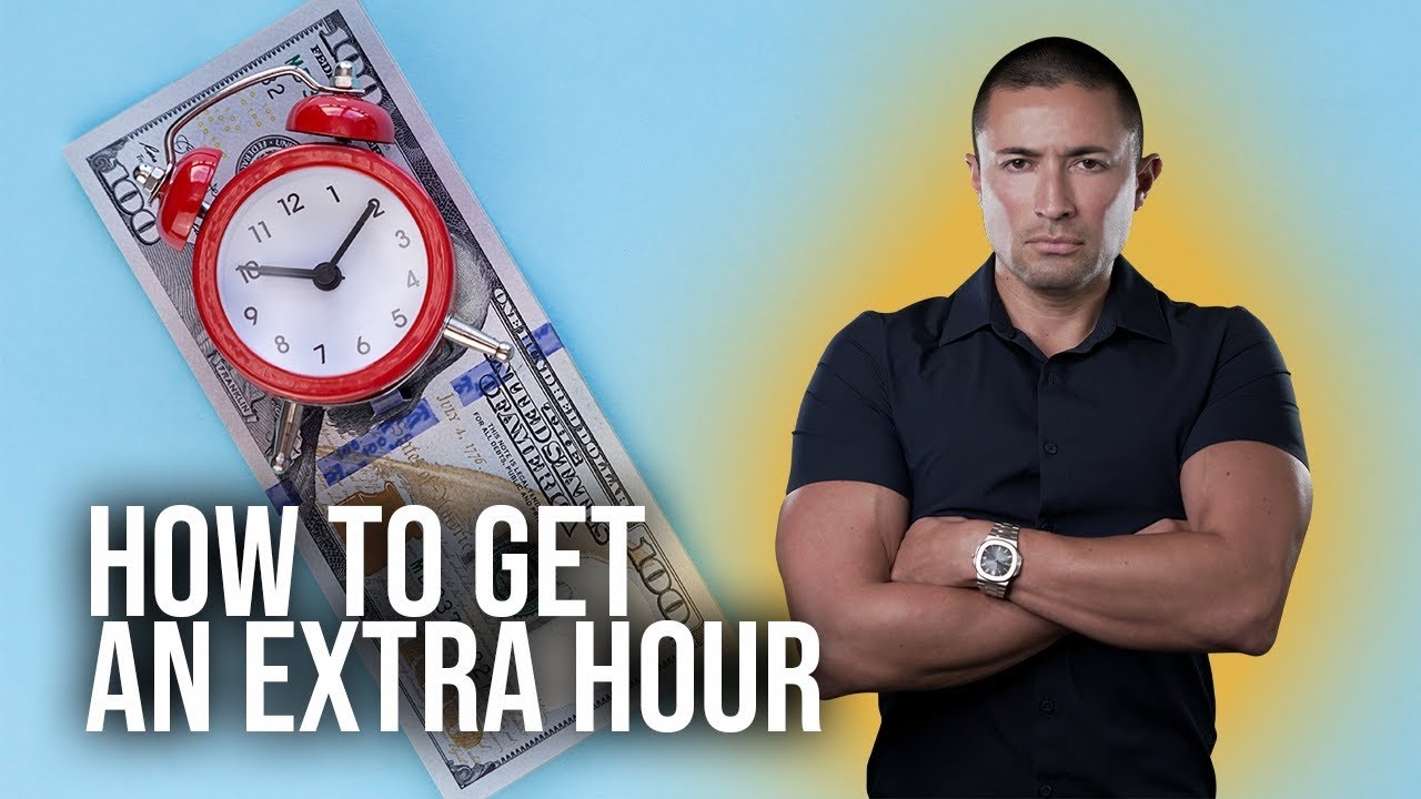 How To Get An Extra Hour A Day - YouTube