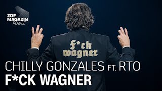 Chilly Gonzales ft. RTO Ehrenfeld - "F*CK WAGNER" | ZDF Magazin Royale