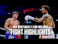 Ben whittaker v leon willings  full fight highlights 