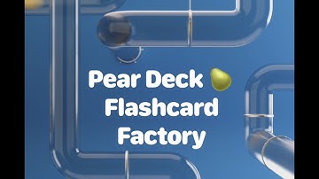 Using Pear Deck FlashCard Factory