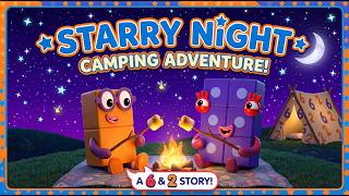 Starry Night Camping Adventure! ⛺ Numberblocks 6 & 2 | Learn Math & Counting