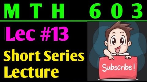 Mth603:Important short series lecture¦¦Lec #13¦¦Numerical Analysis¦¦Maths by Zahfran