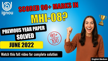 MHI 08 Solved Previous Year Paper | MHI 08 important question with answer | solved PYQ JUNE 2022