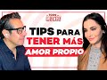 AUMENTA tu AMOR PROPIO | De Todo Un Mucho con Martha Higareda y Yordi Rosado