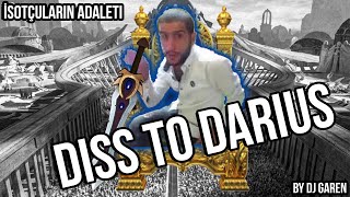 Dj Garen Diss To Darius