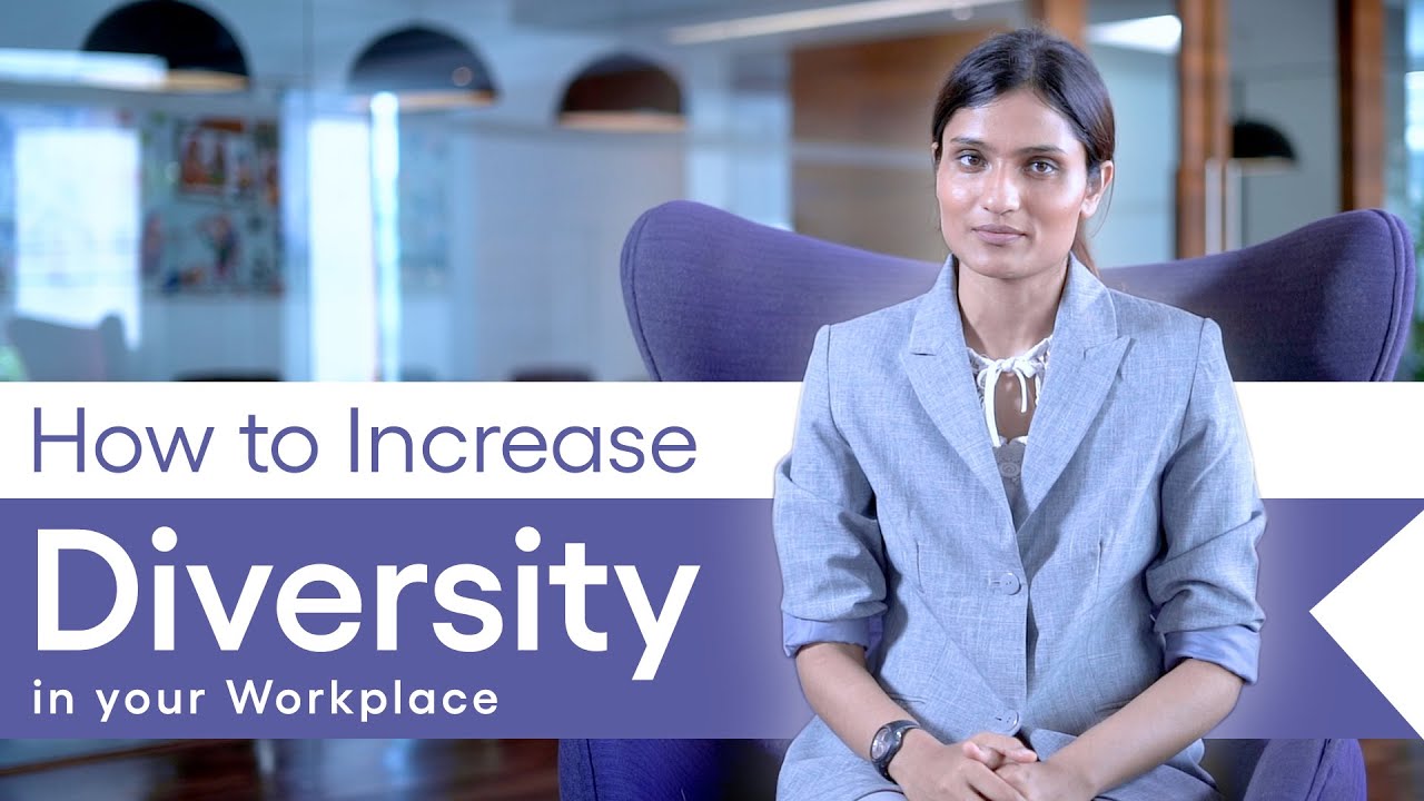 How to Increase Diversity in your Workplace