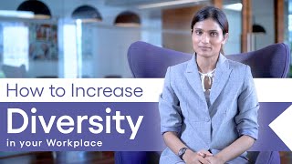 How to Increase Diversity in your Workplace