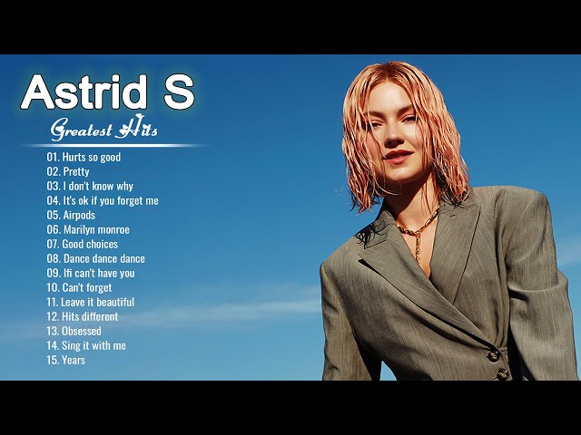 Astrid S Greatest Hits Songs Full Album class=