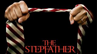 The Stepfather 2009 Horror Film | Dylan Walsh, Sela Ward, Penn Badgley, Amber Heard | Movie Review