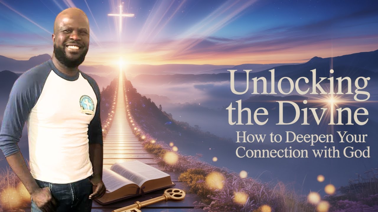 💫 Unlocking the Divine: How to Deepen Your Connection with God | A ...