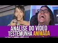 Análise do Vídeo: Testemunha Animada